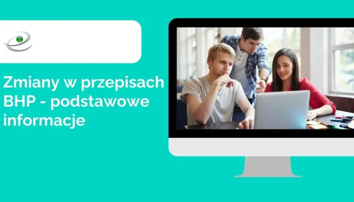 Zmiany w przepisach BHP - podstawowe informacje 