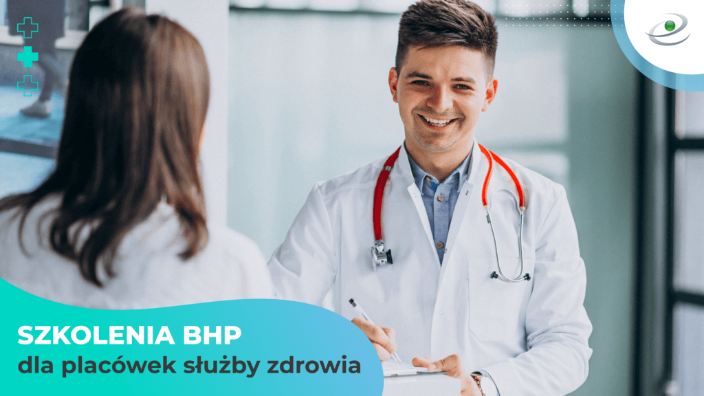 Szkolenia BHP dla placówek służby zdrowia