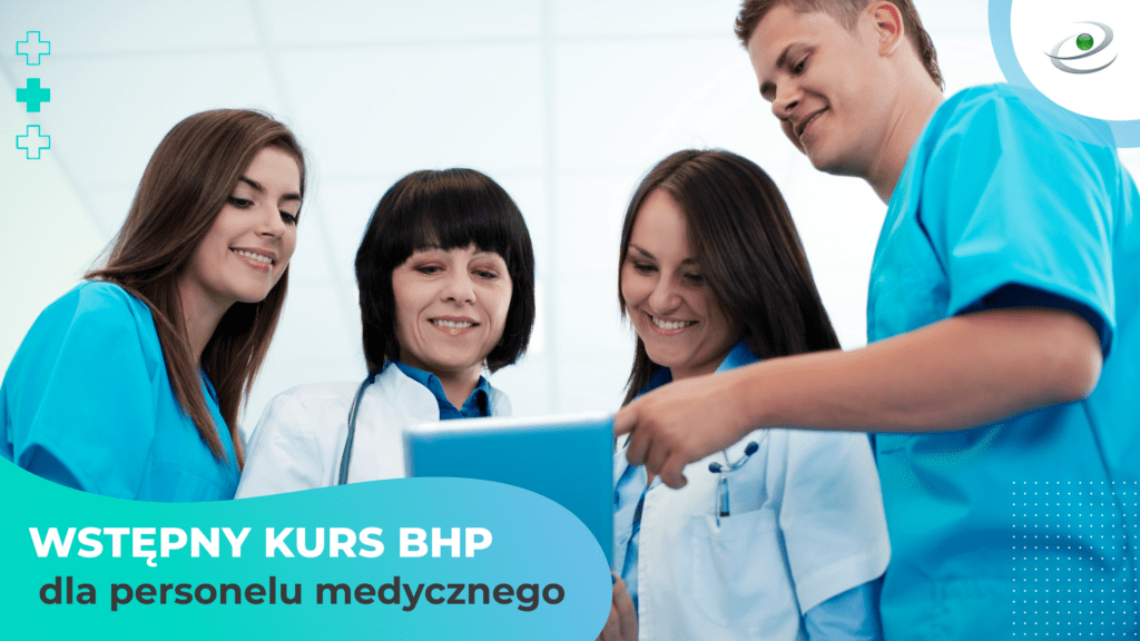 Wstępny kurs BHP dla personelu medycznego