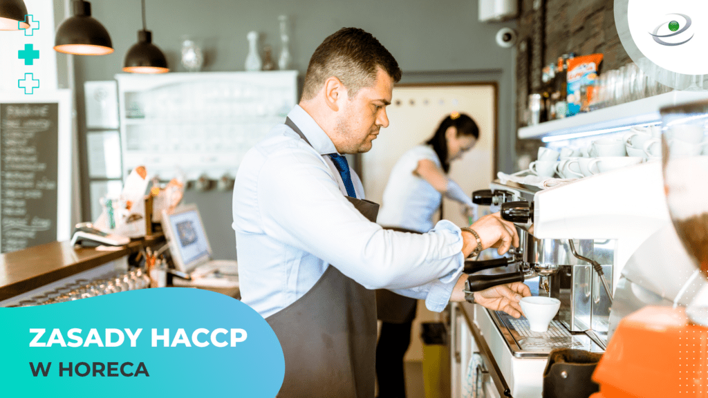 Zasady HACCP w HoReCa