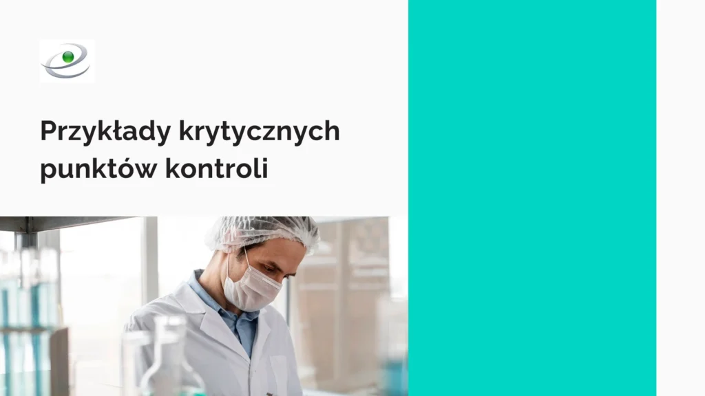 Krytyczne punkty kontroli - przykłady